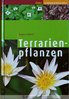 Terrarienpflanzen - Hagen Schmidt - Datz